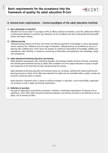 Basic requirements for the acceptance into the framework of - Ö-Cert