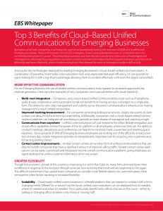 Top 3 Benefits of Cloud–Based Unified Communications for