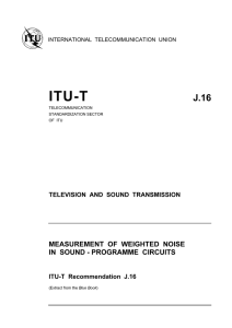 ITU-T Rec. J.16 (11/80) Measurement of weighted noise in sound