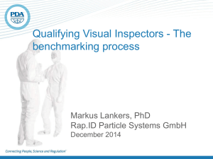 Qualifying Visual Inspectors - The benchmarking process