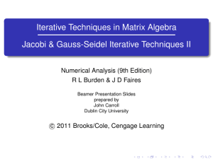 Iterative Techniques in Matrix Algebra [0.125in]3.250in0.02in Jacobi