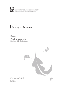 Faculty of Science Dean: Prof L Warnich