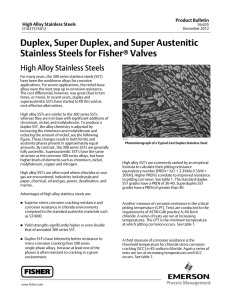 Duplex, Super Duplex, and Super Austenitic Stainless Steels for