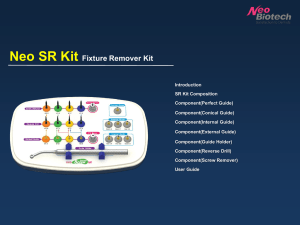 Neo SR Kit Fixture Remover Kit