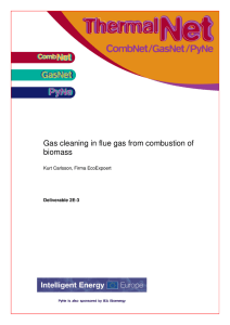 Gas cleaning in flue gas from combustion of biomass