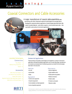 Coaxial Connectors and Cable Accessories