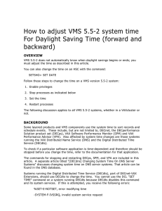 How to adjust VMS 5.5-2 system time For Daylight Saving Time