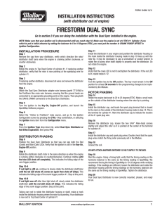 FireStorm Dual Sync Distributor Part #: 77100M, 77100TM