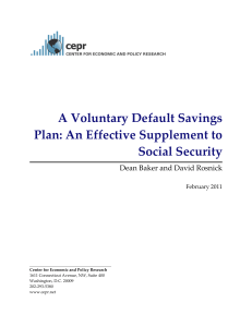 A Voluntary Default Savings Plan: An Effective Supplement to Social