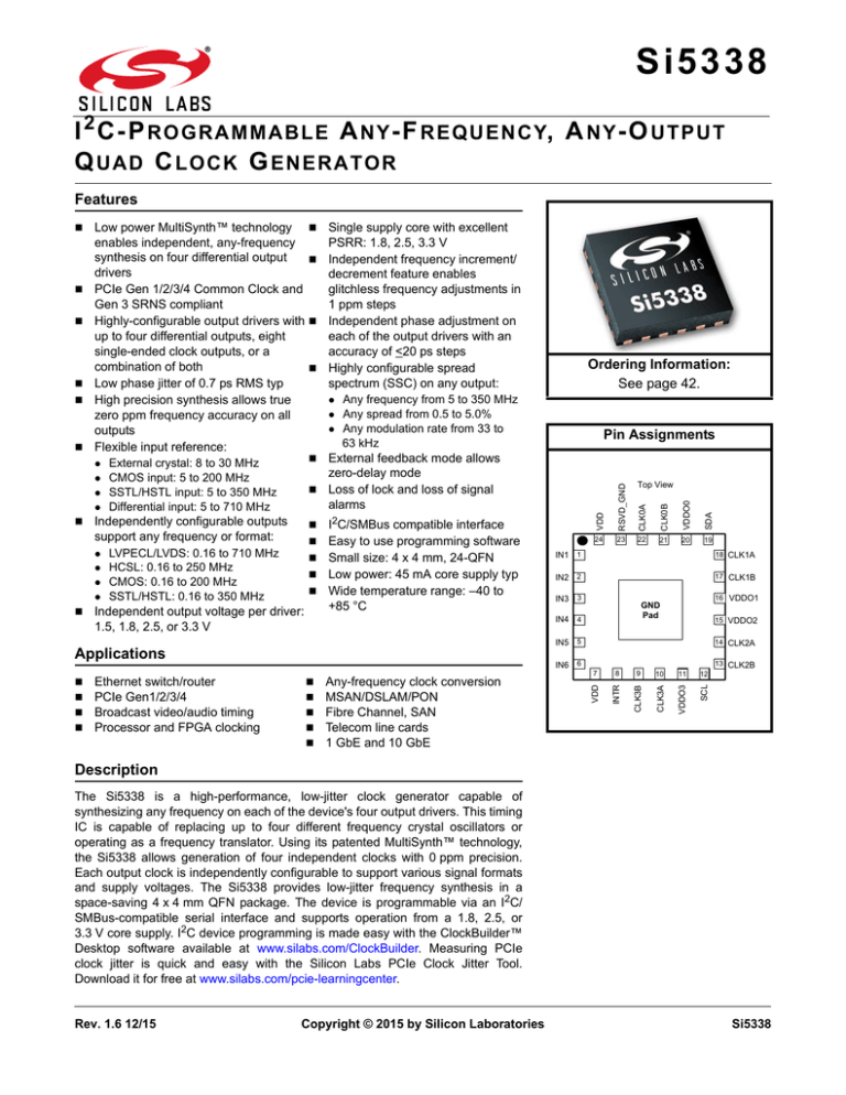 Si5338 Data Sheet -- I2C-Programmable Any-Frequency, Any