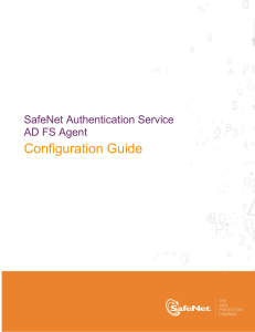 SafeNet Authentication Service AD FS Agent Configuration Guide