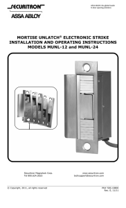 MORTISE UNLATCH® ELECTRONIC STRIKE INSTALLATION AND