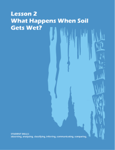 Lesson 2 What Happens When Soil Gets Wet?