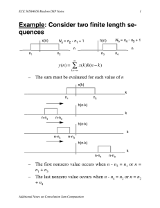 Example: Consider two finite length se