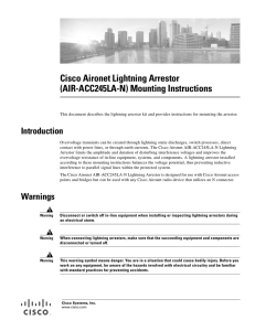 Cisco Aironet Lightning Arrestor (AIR-ACC245LA