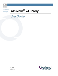 Overland Storage ARCvault ® 24 Library User Guide