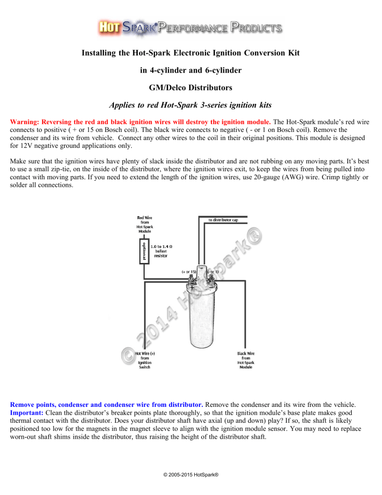 Instructions - Installing the Hot-Spark Ignition in GM, Delco, Delco