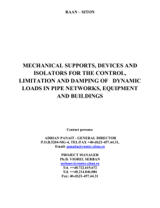 MECHANICAL SUPPORTS, DEVICES AND ISOLATORS FOR THE