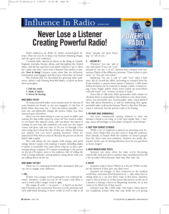 Never Lose a Listener Creating Powerful Radio! Influence In Radio