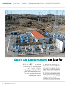 Static Var Compensators: not just for reactive po