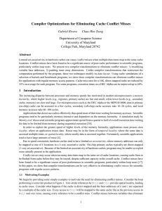 Compiler Optimizations for Eliminating Cache Conflict Misses