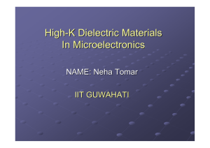 High-K Dielectric Materials In Microelectronics