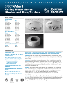 Ceiling Mount Series Strobes and Horn/Strobes