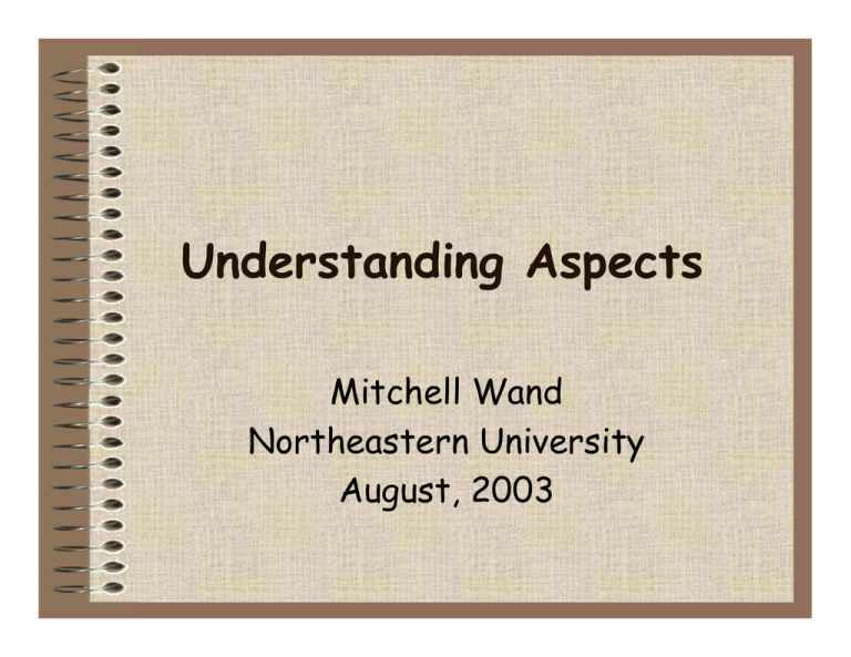 Understanding Aspects Northeastern University