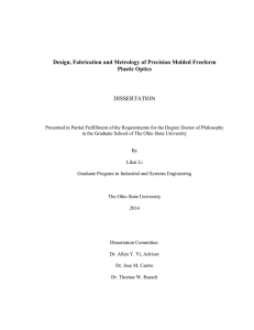 Design, Fabrication and Metrology of Precision Molded Freeform