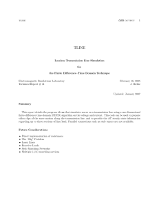 1 Lossless Transmission Line Simulation via the Finite Difference