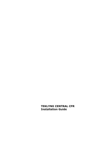 TEKLYNX CENTRAL CFR Installation Guide