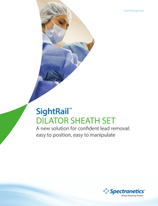 SightRail™ DILATOR SHEATH SET