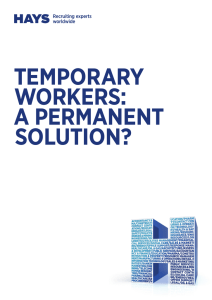 TEMPORARY WORKERS: A PERMAnEnT SOluTiOn?