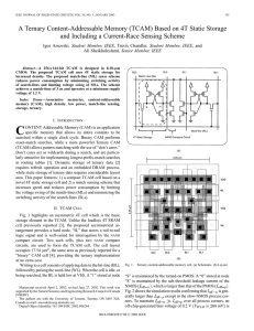 A ternary content-addressable memory (TCAM)