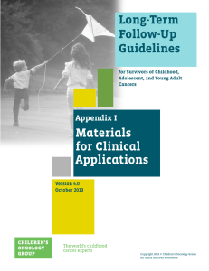 Long-Term Follow-Up Guidelines Materials for Clinical Applications