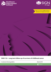 SIGN 132 • Long term follow up of survivors of childhood cancer