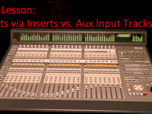 Exercise 11 - Using Sends and Aux input Tracks