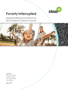 Poverty Interrupted: Applying Behavioral Science to the