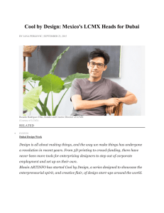 Cool by Design: Mexico`s LCMX Heads for Dubai