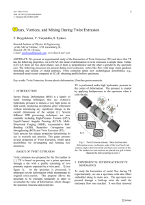 Shears, Vortices, and Mixing During Twist Extrusion