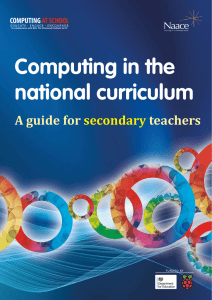 Computing in the national curriculum: a guide for secondary teachers