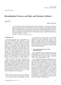 Recombination Processes and Holes and Electrons Lifetimes1