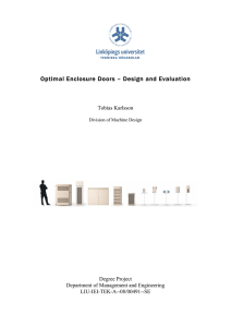 Optimal Enclosure Doors - Design and Evaluation