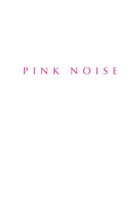 Pink Noise - Leonid Korogodski