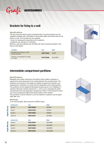 ACCESSORIES Brackets for fixing to a wall