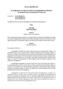 Act no. 469/2003 Coll. on designations of origin for products and