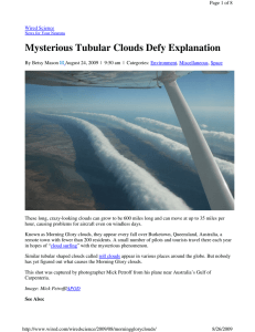 Mysterious Tubular Clouds Defy Explanation