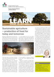 Sustainable agriculture – production of food for today and