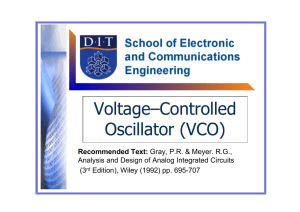 Voltage–Controlled Oscillator (VCO)