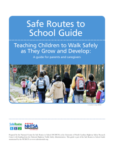 Teaching Children to Walk Safely as They Grow and Develop: A